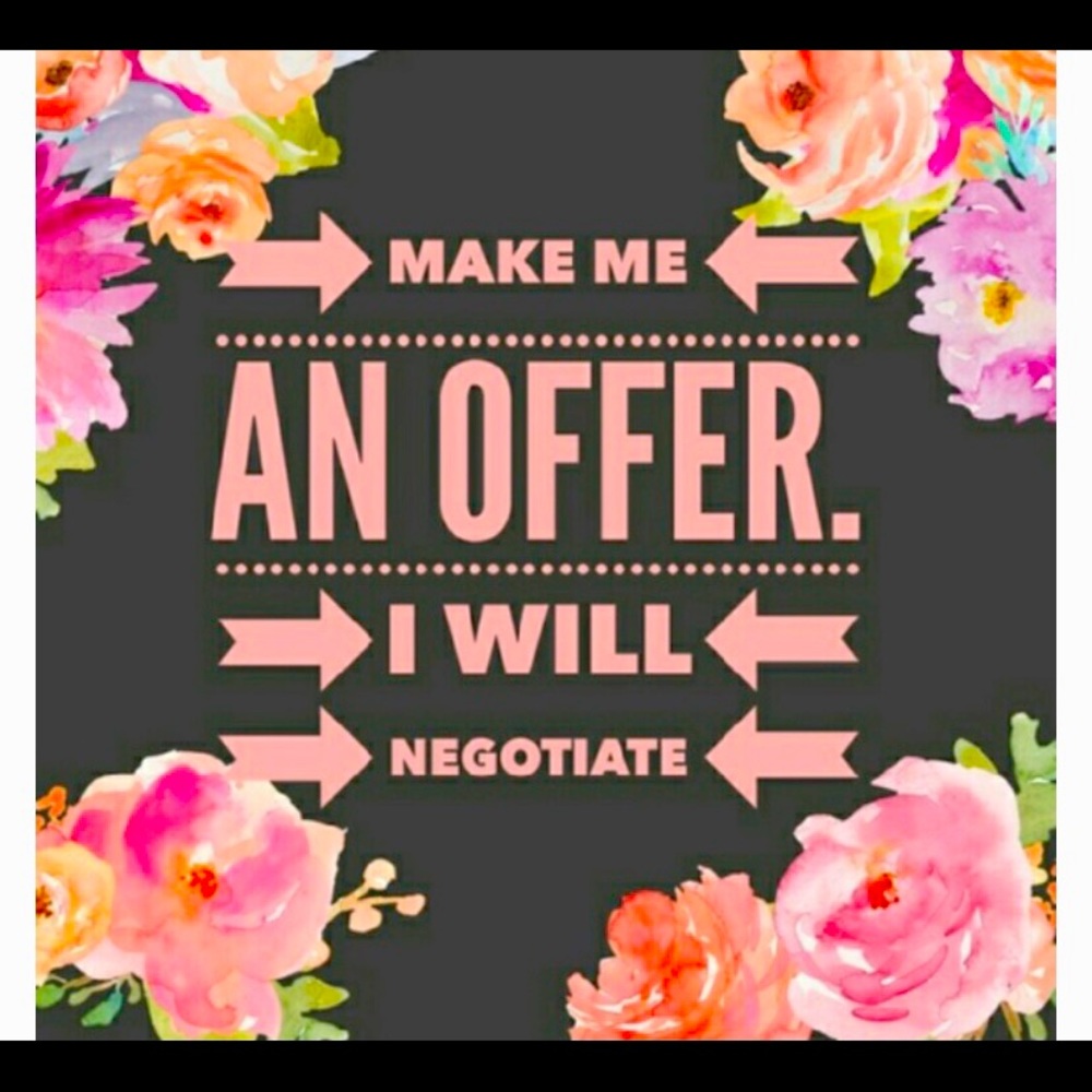 MAKE ME AN OFFER!!